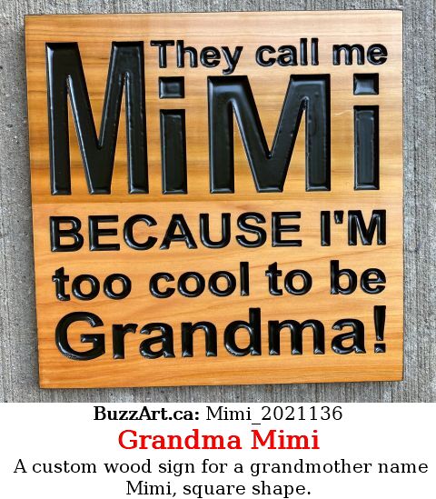A custom wood sign for a grandmother name Mimi, square shape.